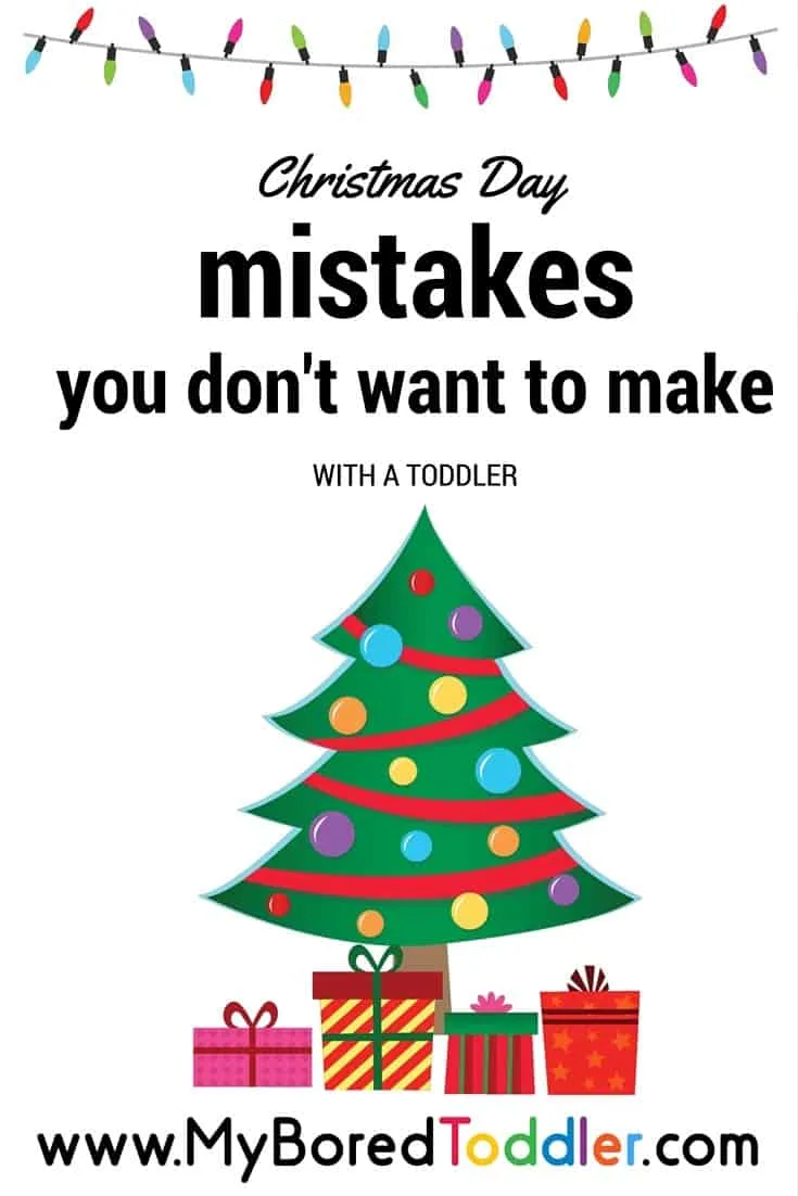 christmas day mistakes with a toddler