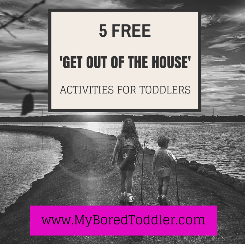 5 free get out of the house toddler activities