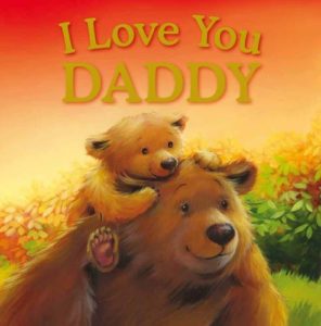 Best Books for Toddlers about Dad!