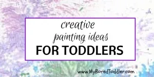 TODDLER PAINTING IDEAS