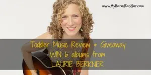 Toddler music review Laurie Berkner