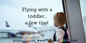 flying with toddlers tips