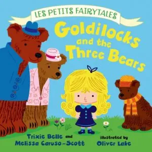 Goldilocks and the three bears