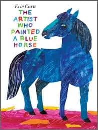 The Artist Who Painted a Blue Horse Book