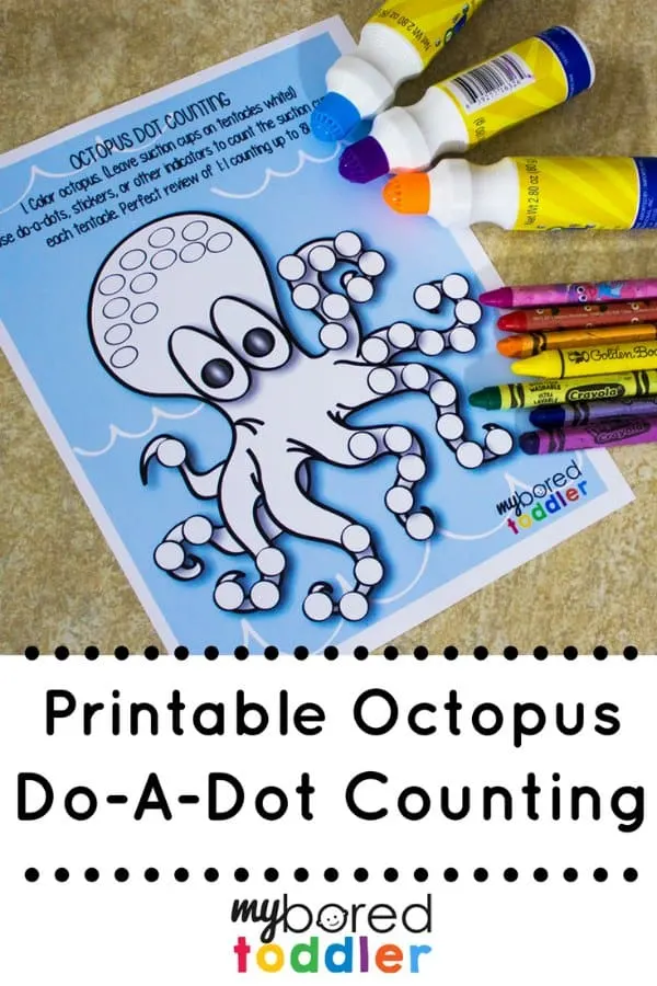 https://myboredtoddler.com/wp-content/uploads/2018/02/Octopus-Do-A-Dot-Painting-Counting-pinterest.jpg.webp