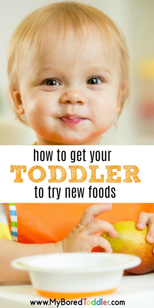 how to get your toddler to eat new foods pinterest