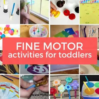 Fine Motor Activities for Toddlers
