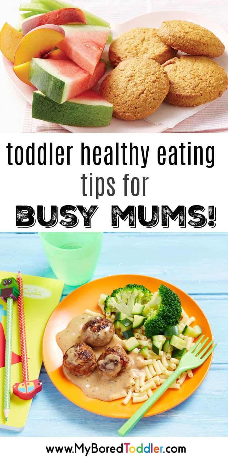 toddler healthy eating tips for busy mums 