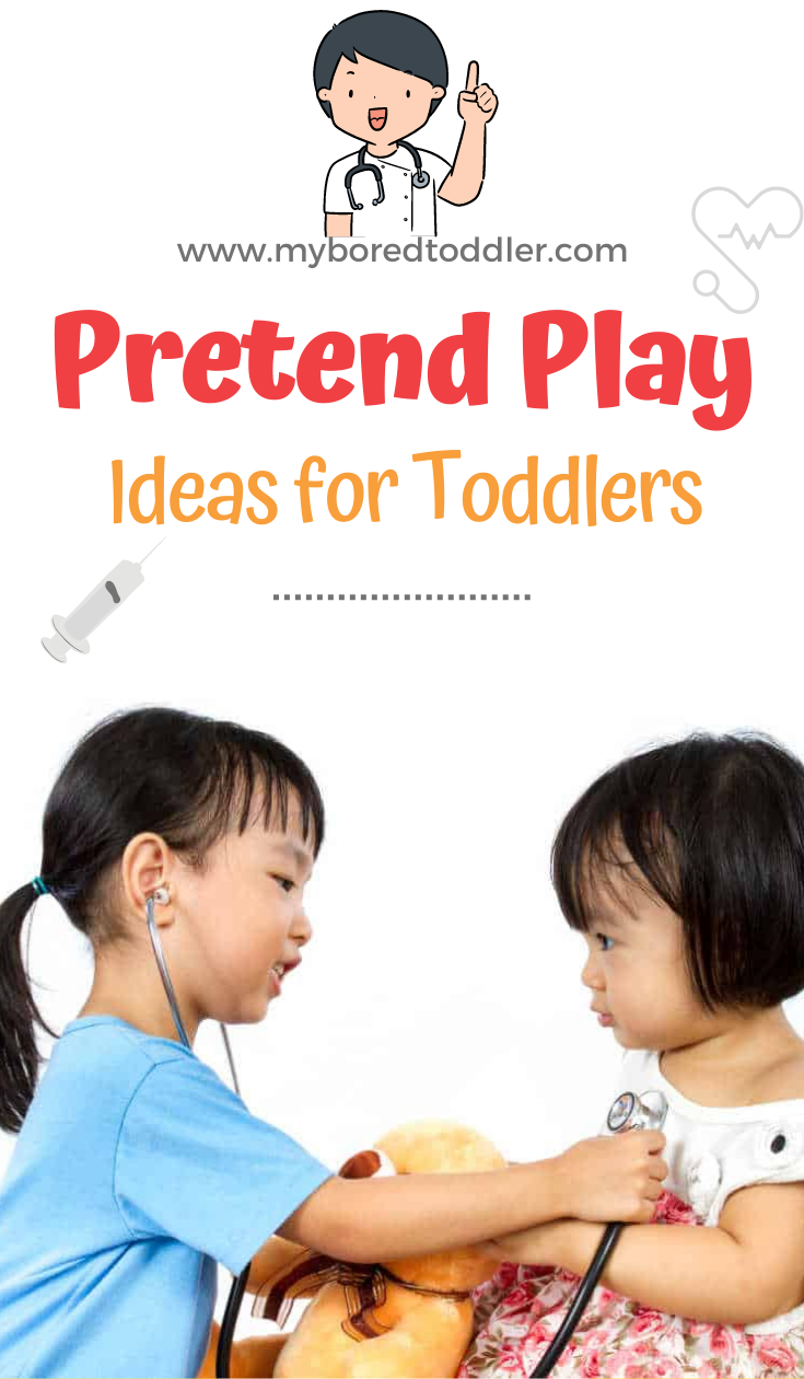 Pretend Play Ideas for Toddlers My Bored Toddler