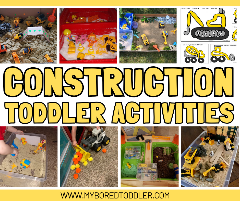 Construction Activities for Toddlers - My Bored Toddler