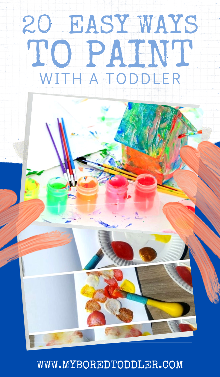 20 Easy Toddler Painting Ideas My Bored Toddler