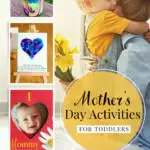 Mother's Day Activities for Toddlers to Make