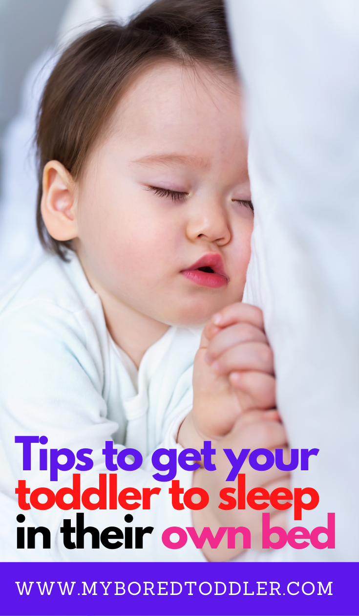 Tips to get your toddler to sleep in their own bed - My Bored Toddler