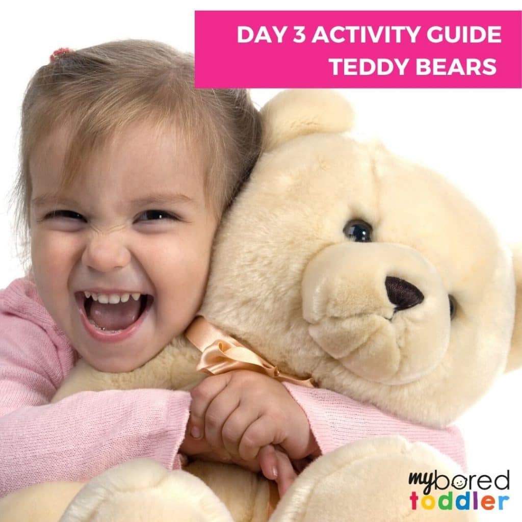 Day 2 activity guide teddy bears My Bored Toddler