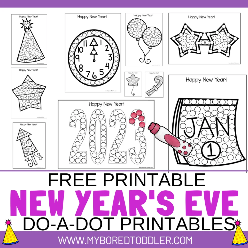 FREE PRINTABLE NEW YEAR'S EVE DO-A-DOT PRINTABLES FOR TODDLERS PRESCHOOLERS