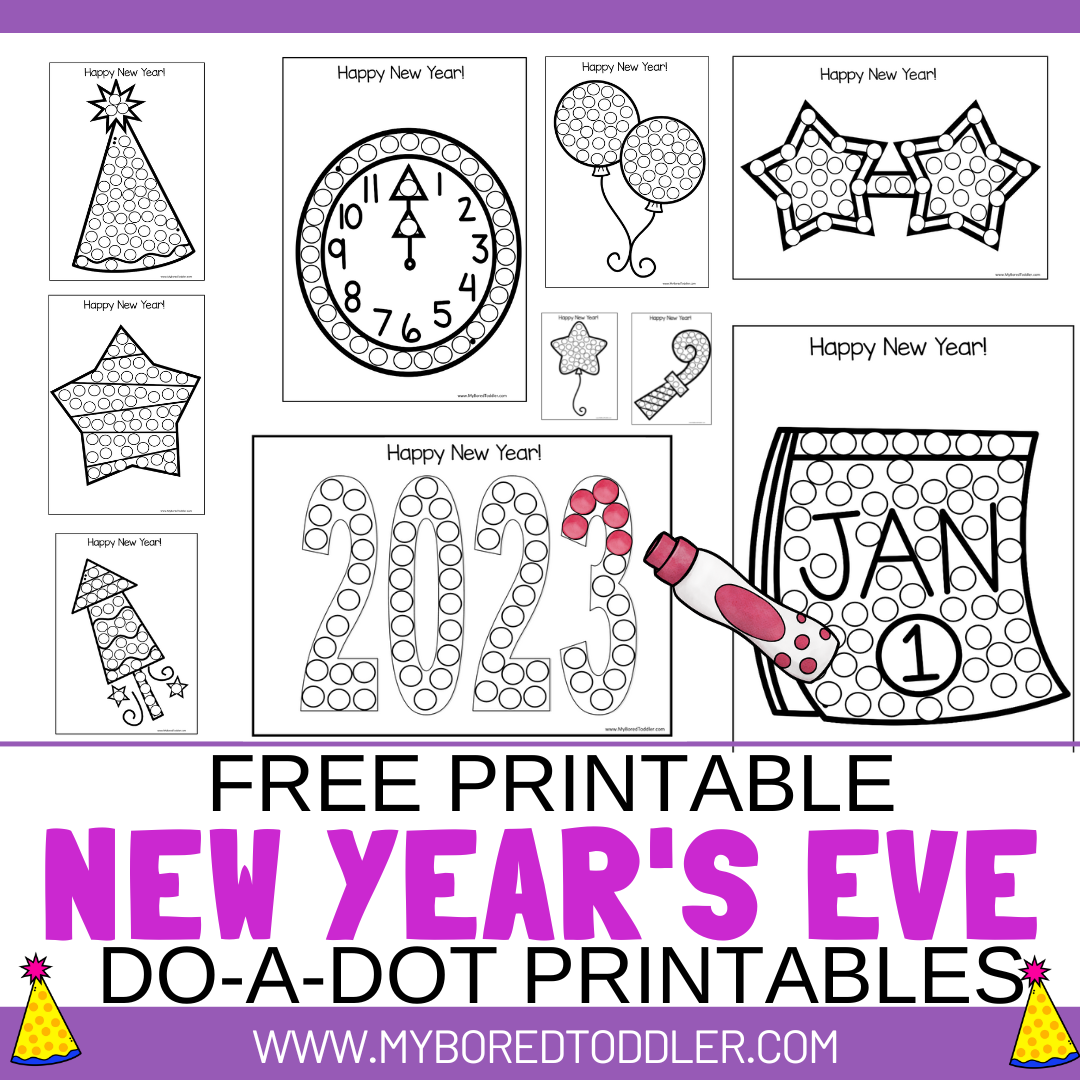 FREE PRINTABLE New Year's Eve Dot Printables for Toddlers & Preschoolers