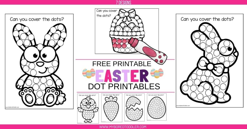 FREE PRINTABLE EASTER DOT PRINTABLES FOR TODDLERS PRESCHOOLERS - My ...