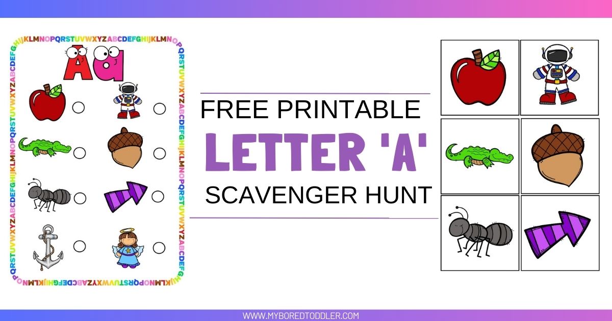 Free Printable Letter A Scavenger Hunt - My Bored Toddler