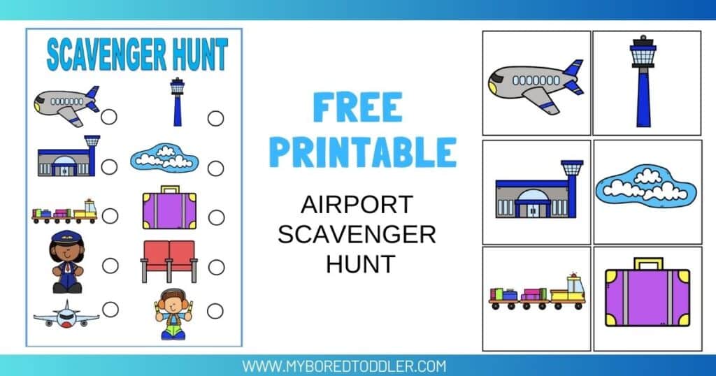 free printable airport scavenger hunt toddlers - My Bored Toddler