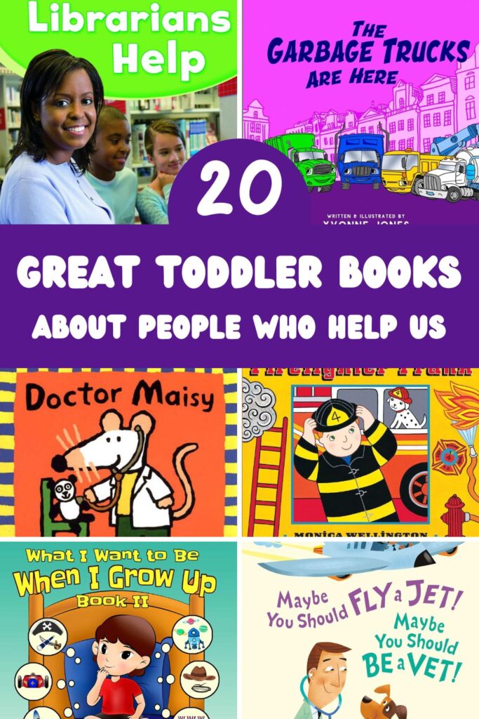 20 Great Toddler Books About People Who Help Us
