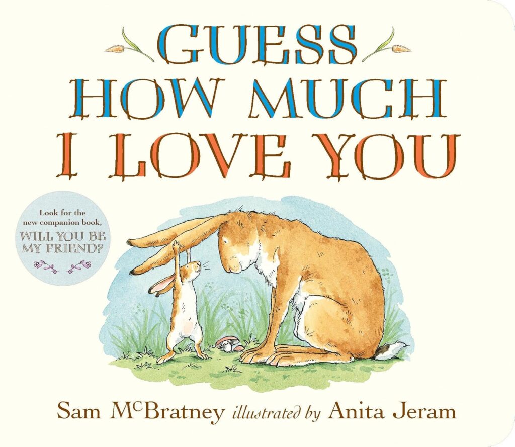 Guess how much I love you book for toddlers preschoolers