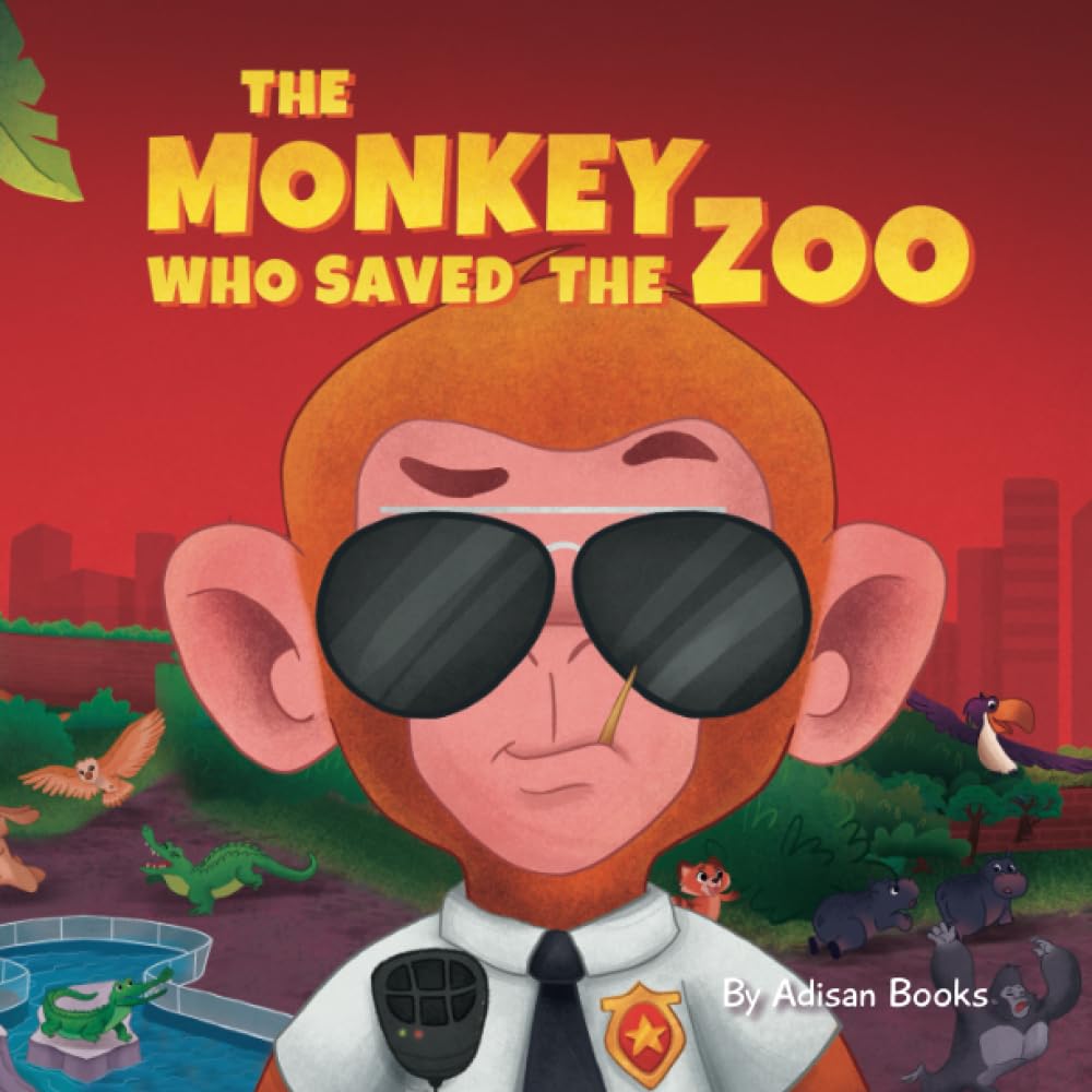 The monkey who saved the zoo toddler book for a zoo theme