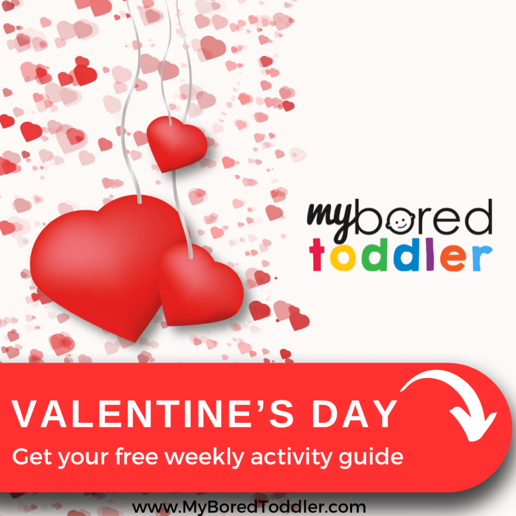 Valentine' Day Toddler activity guide weekly plan