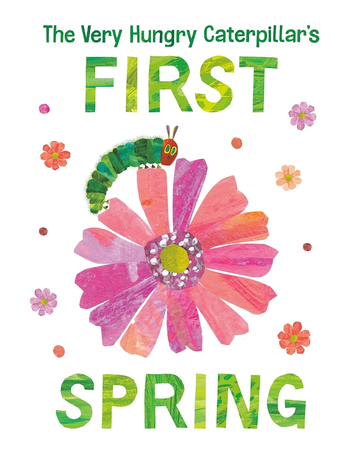 The very hungry caterpillars first spring toddler spring weekly activity guide book selection
