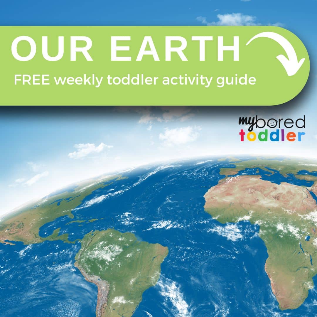 our earth weekly toddler activity guide feature
