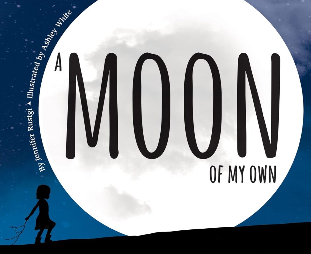 a moon of my own space story for toddlers