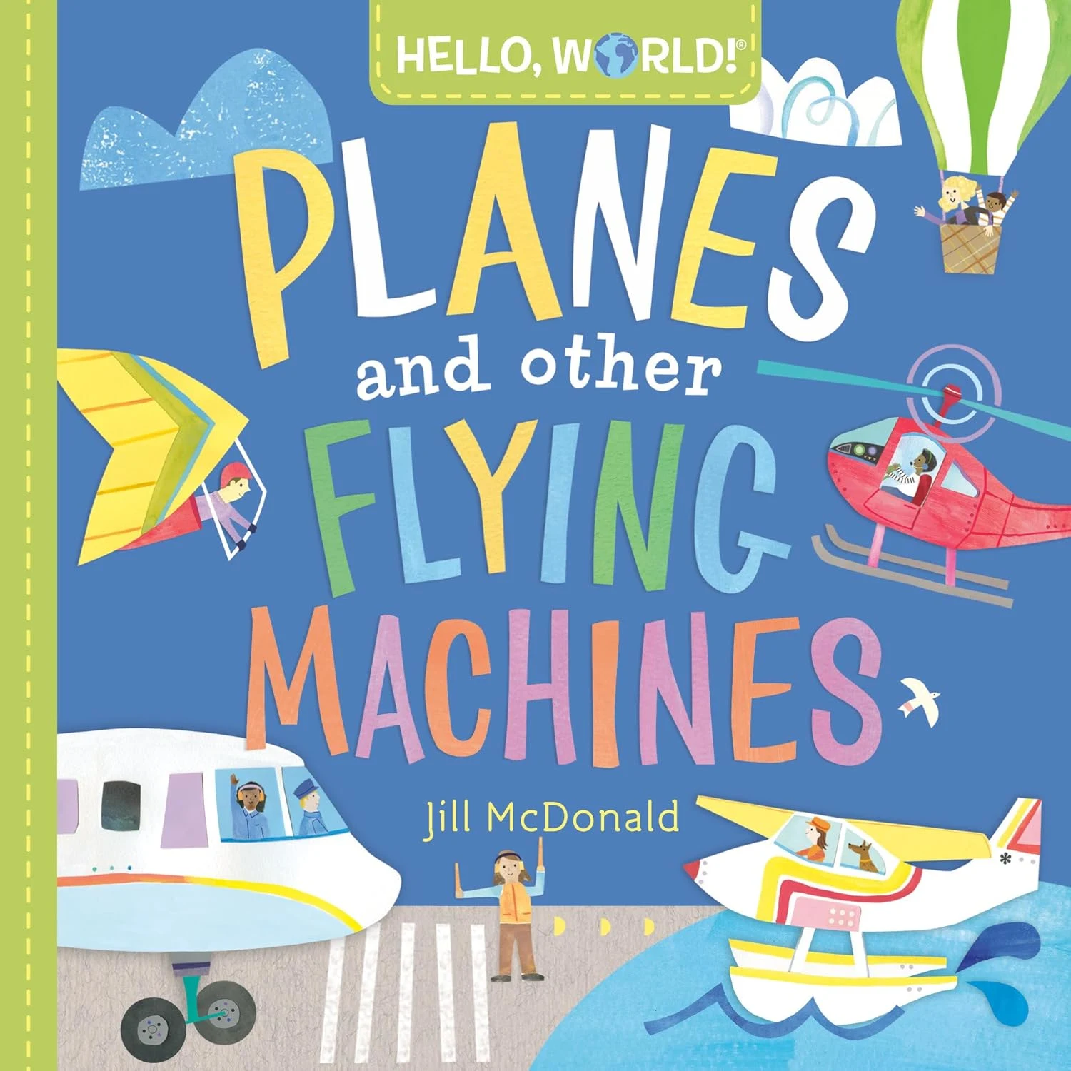 planes and other flying machines book for toddlers preschool