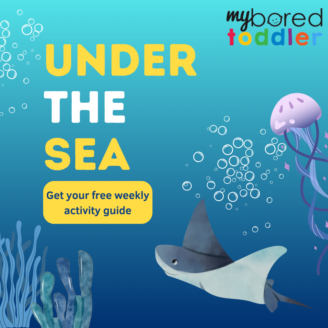 Under the Sea - toddler weekly activity guide.