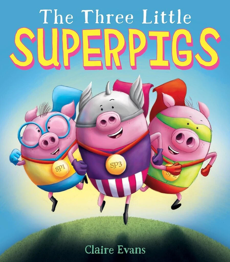 The Three Little SuperPigs