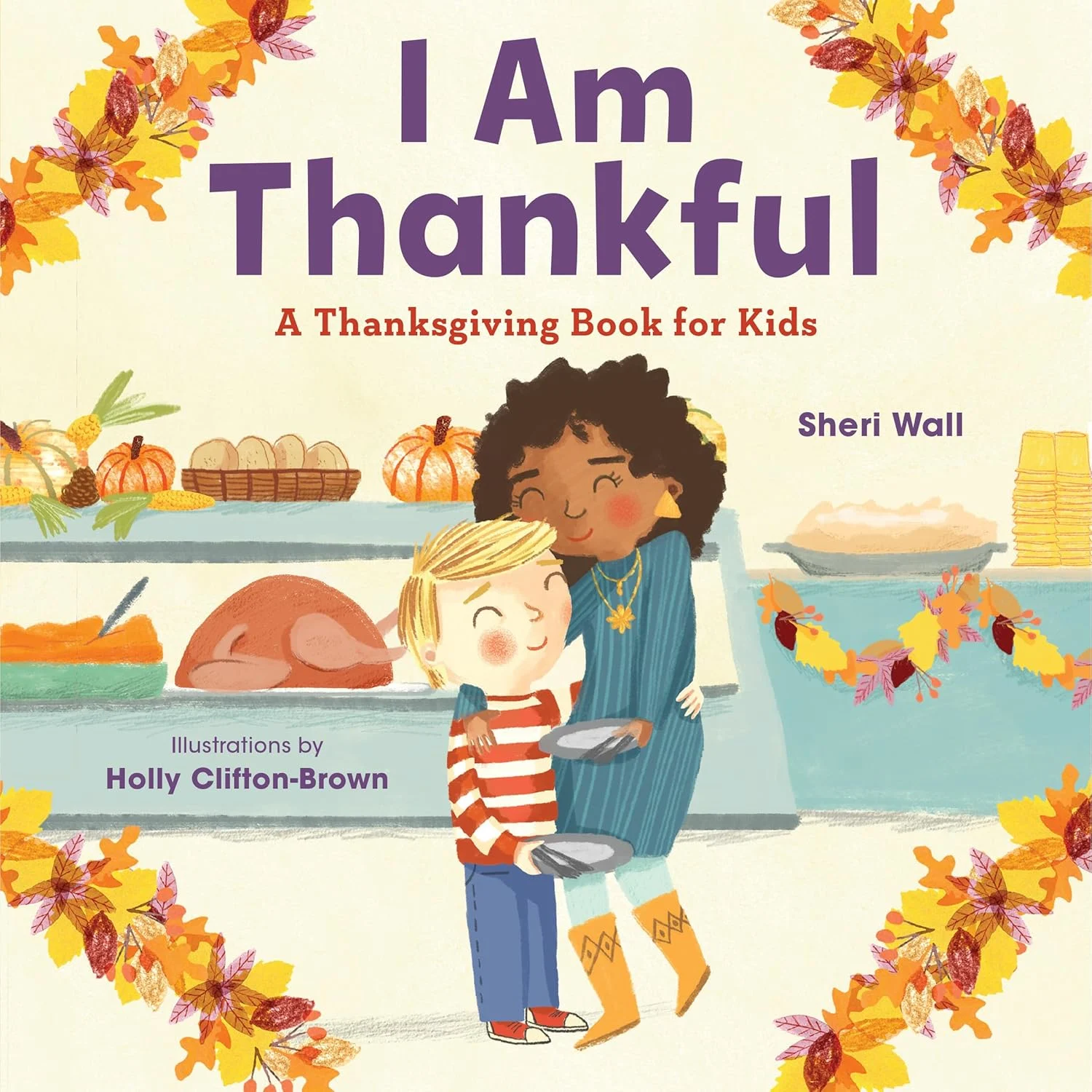 I am thankful - thanksgiving book for toddlers preschool